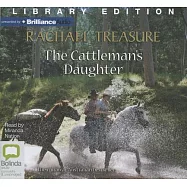The Cattleman’s Daughter: Library Edition