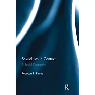 Sexualities in Context: A Social Perspective