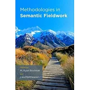 Methodologies in Semantic Fieldwork