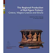 The Regional Production of Red Figure Pottery: Greece, Manga Graecia and Etruria