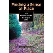 Finding a Sense of Place: An Environmental History of Zena