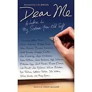 Dear Me: A Letter to My Sixteen-Year-Old Self