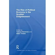 The Rise of Political Economy in the Scottish Enlightenment