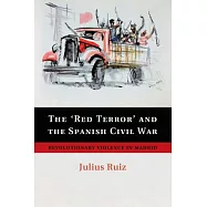The ’Red Terror’ and the Spanish Civil War