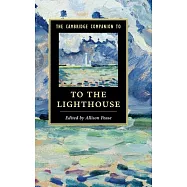 The Cambridge Companion to To The Lighthouse
