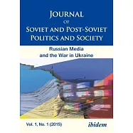 Russian Media and the War in Ukraine