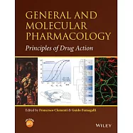 General and Molecular Pharmacology: Principles of Drug Action
