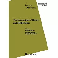 The Intersection of History and Mathematics
