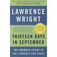 Thirteen Days in September: The Dramatic Story of the Struggle for Peace