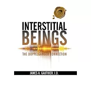 Interstitial Beings: The Doppelganger Connection
