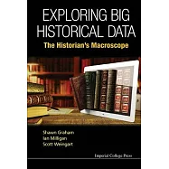 Exploring Big Historical Data: The Historian’s Macroscope