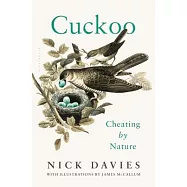 Cuckoo: Cheating by Nature