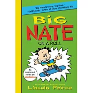 Big Nate on a Roll (Book 3)