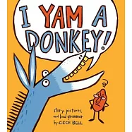 I Yam a Donkey!