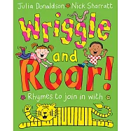 Wriggle and Roar: Rhymes to Join in With