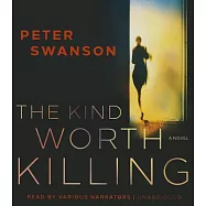 The Kind Worth Killing