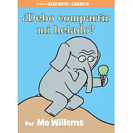 Debo compartir mi helado? / Must I Share My Ice Cream?