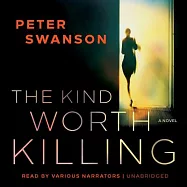 The Kind Worth Killing: Library Edition