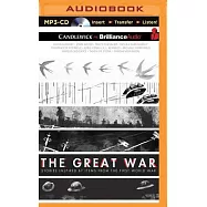 The Great War: Stories Inspired by Items from the First World War