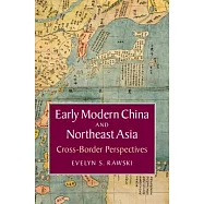 Early Modern China and Northeast Asia: Cross-Border Perspectives