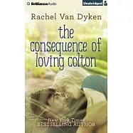 The Consequence of Loving Colton