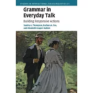 Grammar in Everyday Talk