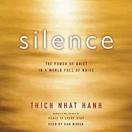 Silence: The Power of Quiet in a World Full of Noise