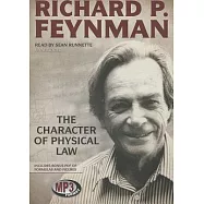 The Character of Physical Law: Library Edition