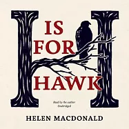 H Is for Hawk: Library Edition