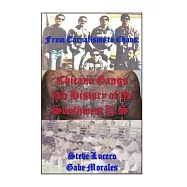 Chicano Gangs and History of the Southwest U.S.: From Carnalismo to Chaos:
