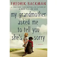 My Grandmother Asked Me to Tell You She’s Sorry