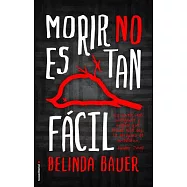 Morir no es tan facil/ Rubbernecker