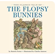 The Classic Tale of the Flopsy Bunnies