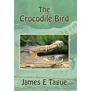 The Crocodile Bird