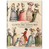 Auguste Racinet: The Complete Costume History