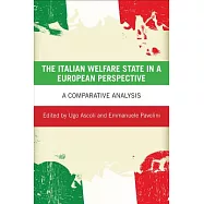 The Italian Welfare State in a European Perspective: A Comparative Analysis
