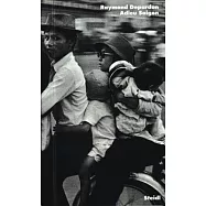 Raymond Depardon: Adieu Saigon