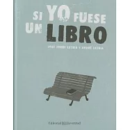 Si yo fuese un libro/ If i were a book