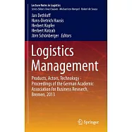 Logistics Management: Products, Actors, Technology - Proceedings of the German Academic Association for Business Research, Breme