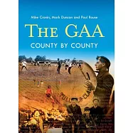 The Gaa: County by County