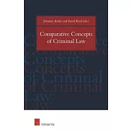 Comparative Concepts of Criminal Law