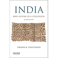 India: Brief History of a Civilization