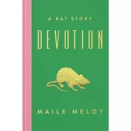 Devotion: A Rat Story