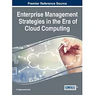 Enterprise Management Strategies in the Era of Cloud Computing