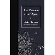 The Phantom of the Opera