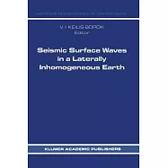 Seismic Surface Waves in a Laterally Inhomogeneous Earth