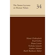 The Tanner Lectures on Human Values 2016