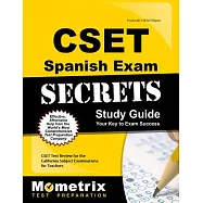 Cset Languages Other Than English Spanish Exam Secrets: Cset Test Review for the California Subject Examinations for