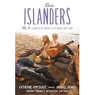 The Islanders: Volume 3: Claire Gets Caught and What Zoey Saw