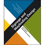 Signage and Wayfinding Design: A Complete Guide to Creating Environmental Graphic Design Systems